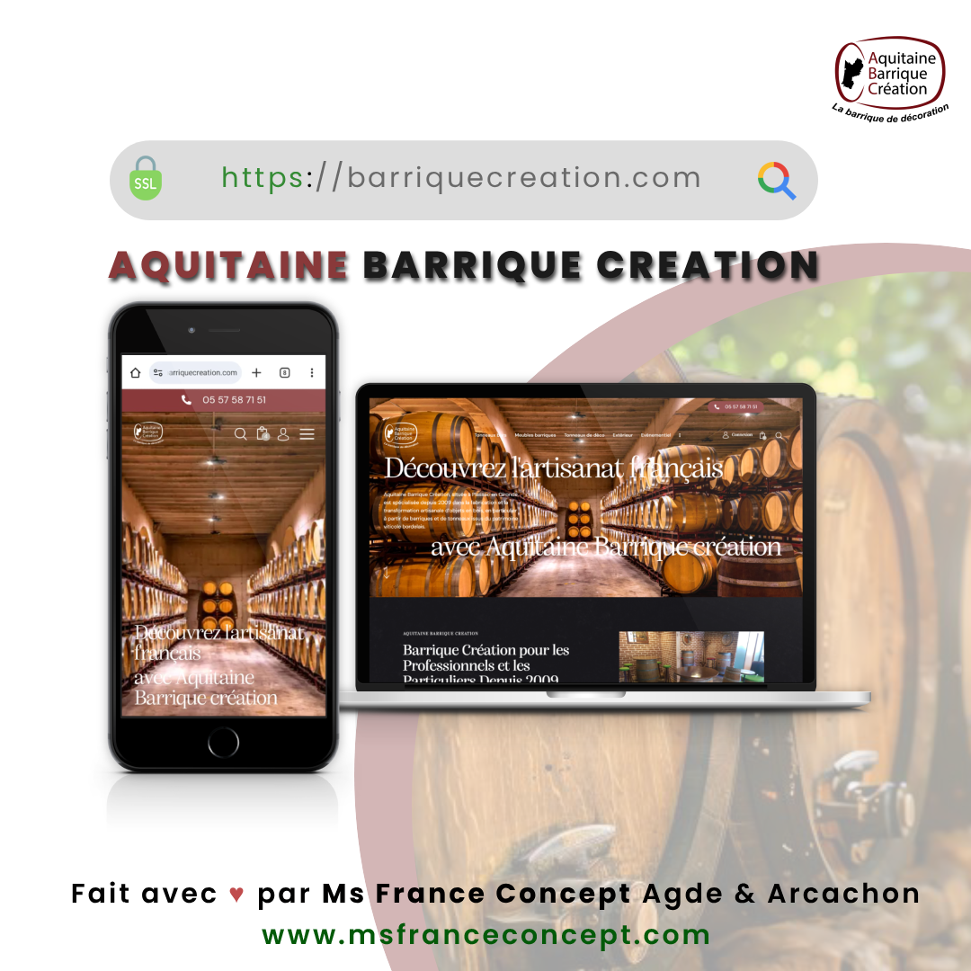 ✨ 𝐑𝐄𝐅𝐎𝐂𝐔𝐒 𝐒𝐔𝐑 𝐋’𝐄𝐗𝐂𝐄𝐋𝐋𝐄𝐍𝐂𝐄 𝐃𝐈𝐆𝐈𝐓𝐀𝐋𝐄 ! ✨ L’agence Ms France Concept Agde & Arcachon est ravie d’avoir réalisé la refonte complète du site e-commerce d’Aquitaine Barrique Création !